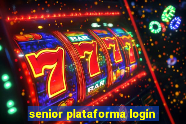 senior plataforma login